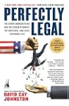 Perfectly Legal: The Covert Campaign...