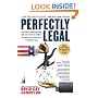Perfectly Legal: The Covert Campaign to Rig Our Tax System to Benefit the Super Rich--and Cheat Everybody Else
