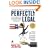 Perfectly Legal: The Covert Campaign to Rig Our Tax System to Benefit the Super Rich--and Cheat Everybody Else