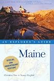 Maine: An Explorer's Guide, Thirteenth Edition (Maine :  An Explorer's Guide)