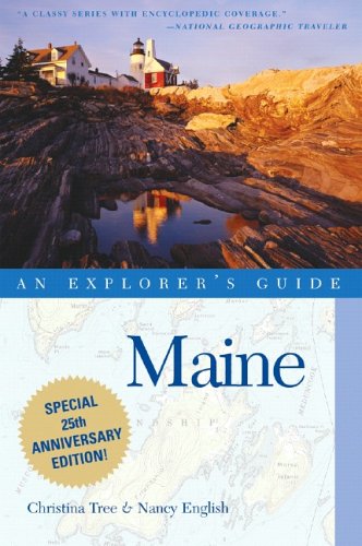 City Travel Guides Discounted  Books : Maine: An Explorer's Guide, Thirteenth Edition (Maine :  An Explorer's Guide)