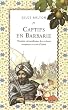 Captifs en Barbarie : L'histoire extrordinaire des esclaves europ�ens en terre d'Islam