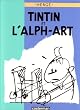 Tintin et l'alph-art