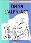 Tintin et l'alph-art