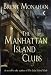 Search : The Manhattan Island Clubs: A Novel