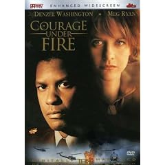 Courage Under Fire
