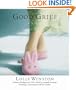 Good Grief: A Novel
