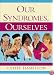 Our Syndromes, Ourselves