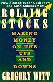 Rolling Stocks: Making Money on the Ups and Downs