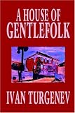 A House of Gentlefolk