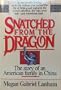 Snatched from the Dragon