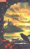 Feuer und Stein - Sonderausgabe. - Diana Gabaldon