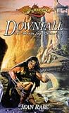 Downfall (The Dhamon Saga)