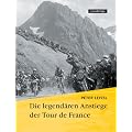 Die legend�ren Anstiege der Tour de France