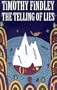 Telling of Lies: A Mystery