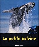 La petite baleine