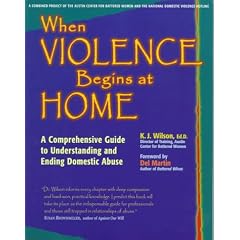 When Violence Begins at Home: Comprehensive Guide to Understanding and Ending Domestic Abuse