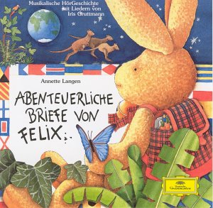 Produkt-Bild: Abenteuerliche Briefe Von Felix