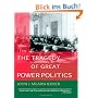 The Tragedy of Great Power Politics