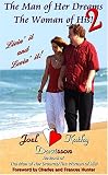 The Man of Her Dreams The Woman of His! LIVE 8-Hour Seminar Recorded on DVD for watching on TV