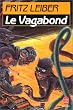Le Vagabond