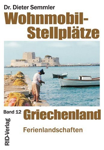 Griechenland, Ferienlandschaften