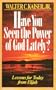 Have you seen the power of God lately?: Lessons for today from Elijah