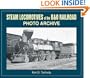 Steam Locomotives of B & O Railroad: Photo Archive