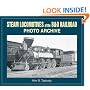 Steam Locomotives of B & O Railroad: Photo Archive