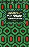 The Congo and Other Poems (Dover Thrift Editions) The Congo and Other Poems (Dover Thrift Editions)