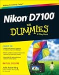 Nikon D7100 For Dummies (For Dummies...