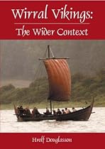 Wirral Vikings: The Wider Context (Countyvise)