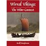 Wirral Vikings: The Wider Context (Countyvise)