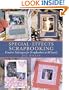 Special-Effects Scrapbooking: Creative Techniques for Scrapbookers at All Levels (Crafts Highlights)