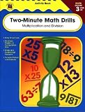 Two-Minute Math Drills, Grades 3 and Up: Multiplication & Division