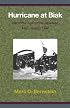 Hurricane at Biak: MacArthur Against the Japanese, May - August 1944