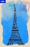 By the Seat of My Pants (Anthology)