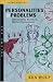 Personalities & Problems: Interpretive Essays in World Civilization, Volume I
