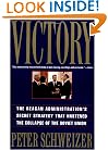 Victory: The Reagan Administration's Secret Strategy That Hastened the Collapse of the Soviet Union