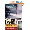 Return to Rome: Confessions of an Evangelical Catholic