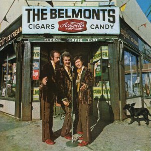 The Belmonts - Cigars, Acappella, Candy - Zortam Music