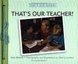 That'S Our Teacher! That'S Our Teacher!