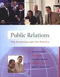 Public Relations: The Practice and the Profession (NAI, text alone)