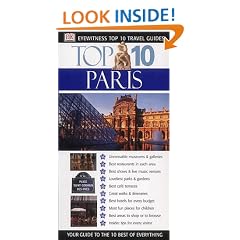 Paris (DK Eyewitness Top 10 Travel Guide)