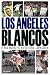 Books : Angeles Blancos, Los