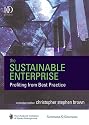 Sustainable Enterprise: Profiting from Best Practice