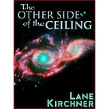 TheOtherSideoftheCeiling