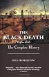 The Black Death 1346-1353: The Complete History