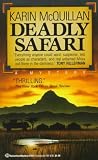 Deadly Safari
