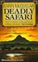Deadly Safari